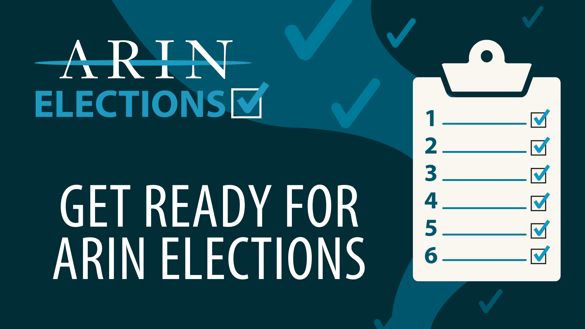 Get Ready for ARIN Elections